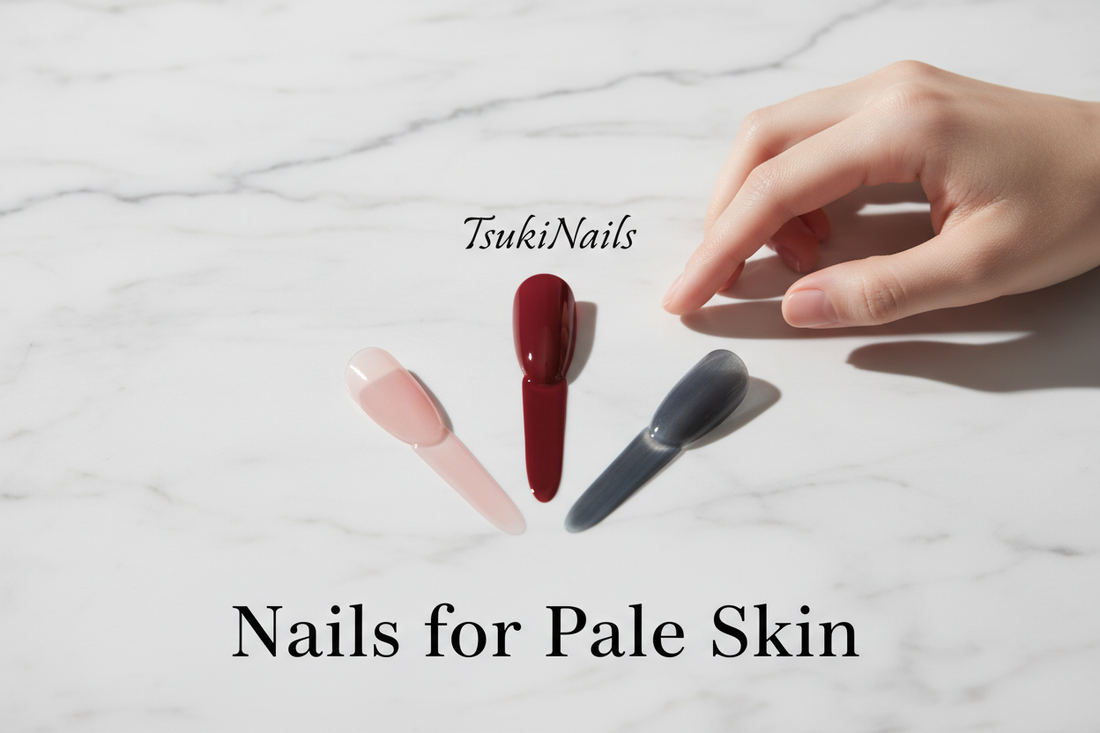 Best nail colors for pale skin guide to avoid redness - TsukiNails