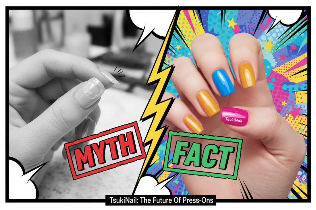 Common myths and facts about press on nails guide - TsukiNails